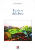 Le pietre della baita