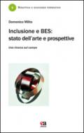 Inclusione e BES. Stato dell'arte e prospettive. Una ricerca sul campo