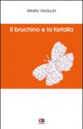 Il bruchino e la farfalla