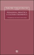 Pedagogia, didattica e cultura umanistica. L'insegnante per una nuova scuola europea. Con CD-ROM