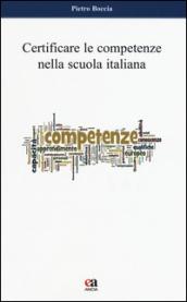 Certificare le competenze nella scuola italiana