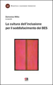 La cultura dell'inclusione per il soddisfacimento dei BES