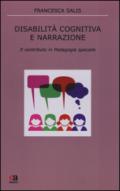 Disabilità cognitiva e narrazione. Il contributo in pedagogia speciale