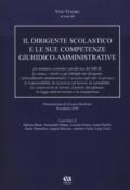 Il dirigente scolastico e le sue competenze giuridico-amministrative