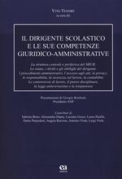 Il dirigente scolastico e le sue competenze giuridico-amministrative