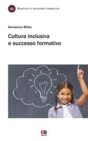Cultura inclusiva e successo formativo