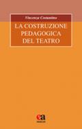 La costruzione pedagogica del teatro