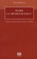 Oltre la «buona scuola». I decreti attuativi della legge n. 107/2015