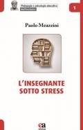 L' insegnante sotto stress