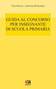 Guida al concorso per insegnante di scuola primaria