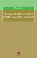 Pedagogia della cura e integrazione sociale