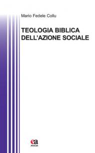 Teologia biblica dell'azione sociale