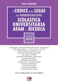 Il codice delle leggi dell'amministrazione scolastica universitaria, AFAM e ricerca