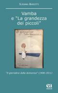 Vamba e «la grandezza dei piccoli». «Il giornalino della domenica» (1906-1911)