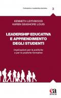 Leadership educativa e apprendimento degli studenti. Implicazioni per le politiche e per le pratiche formative