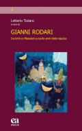 Gianni Rodari. Incontri e riflessioni a cento anni dalla nascita