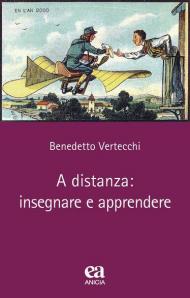 A distanza: insegnare e apprendere