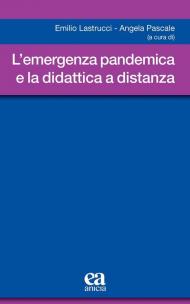 Emergenza pandemica e la didattica a distanza (L')