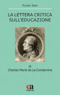 La Lettera critica sull'educazione di Charles-Marie la Condamine