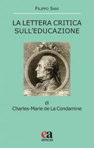 La Lettera critica sull'educazione di Charles-Marie la Condamine