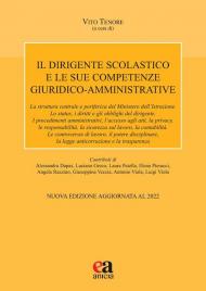 Il dirigente scolastico e le sue competenze giuridico-amministrative