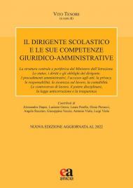 Il dirigente scolastico e le sue competenze giuridico-amministrative