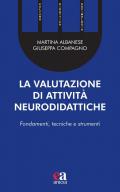 La valutazione di attività neurodidattiche. Fondamenti, tecniche e strumenti