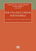 Per una inclusione sostenibile. La prospettiva di un nuovo paradigma educativo