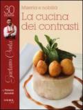 Miseria e nobiltà. Gaetano Costa, la cucina dei contrasti