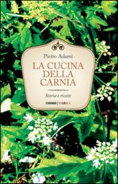 La cucina della Carnia