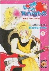 Love me knight. Kiss me Licia. 1.