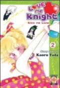 Love me knight. Kiss me Licia. 2.