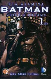 Child of dreams. Batman. 1.