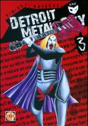 Detroit metal city. 3.