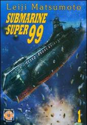 Submarine super99. 1.