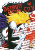 Detroit metal city. 5.