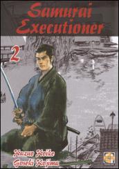 Samurai executioner: 2