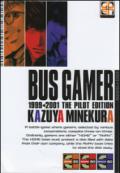 Bus gamer. 1.