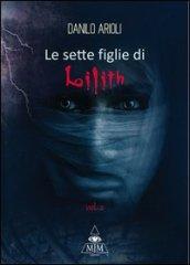 Le 7 figlie di Lilith Vol. 2