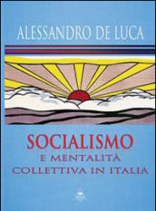 Socialismo e mentalità collettiva