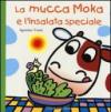 La mucca Moka e l'insalata speciale