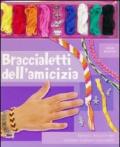 Braccialetti dell'amicizia. Con gadget