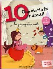 La principessa Mela. Una storia in 10 minuti!