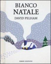 Bianco Natale. Libro pop-up. Ediz. illustrata