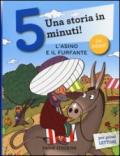 L'asino e il furfante. Una storia in 5 minuti! Ediz. illustrata