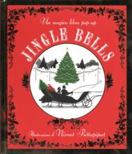 Jingle Bells. Libro pop-up