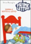 Sopra e sotto il letto