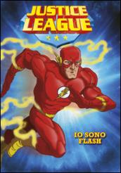 Io sono Flash. Justice League