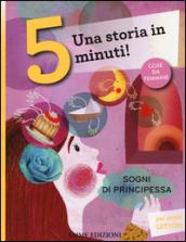 Sogni di principessa