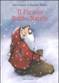 Il piccolo Babbo Natale. Ediz. illustrata